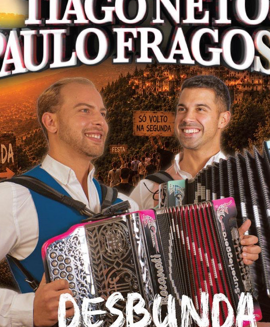 Tiago Neto & Paulo Fragoso